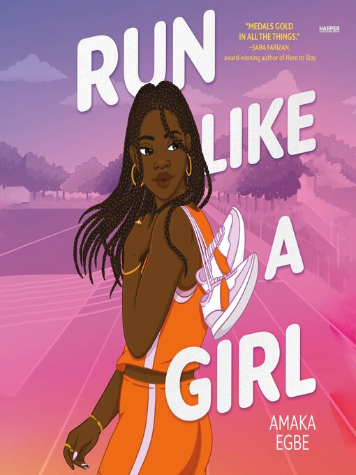 Title details for Run Like a Girl by Amaka Egbe - Available
